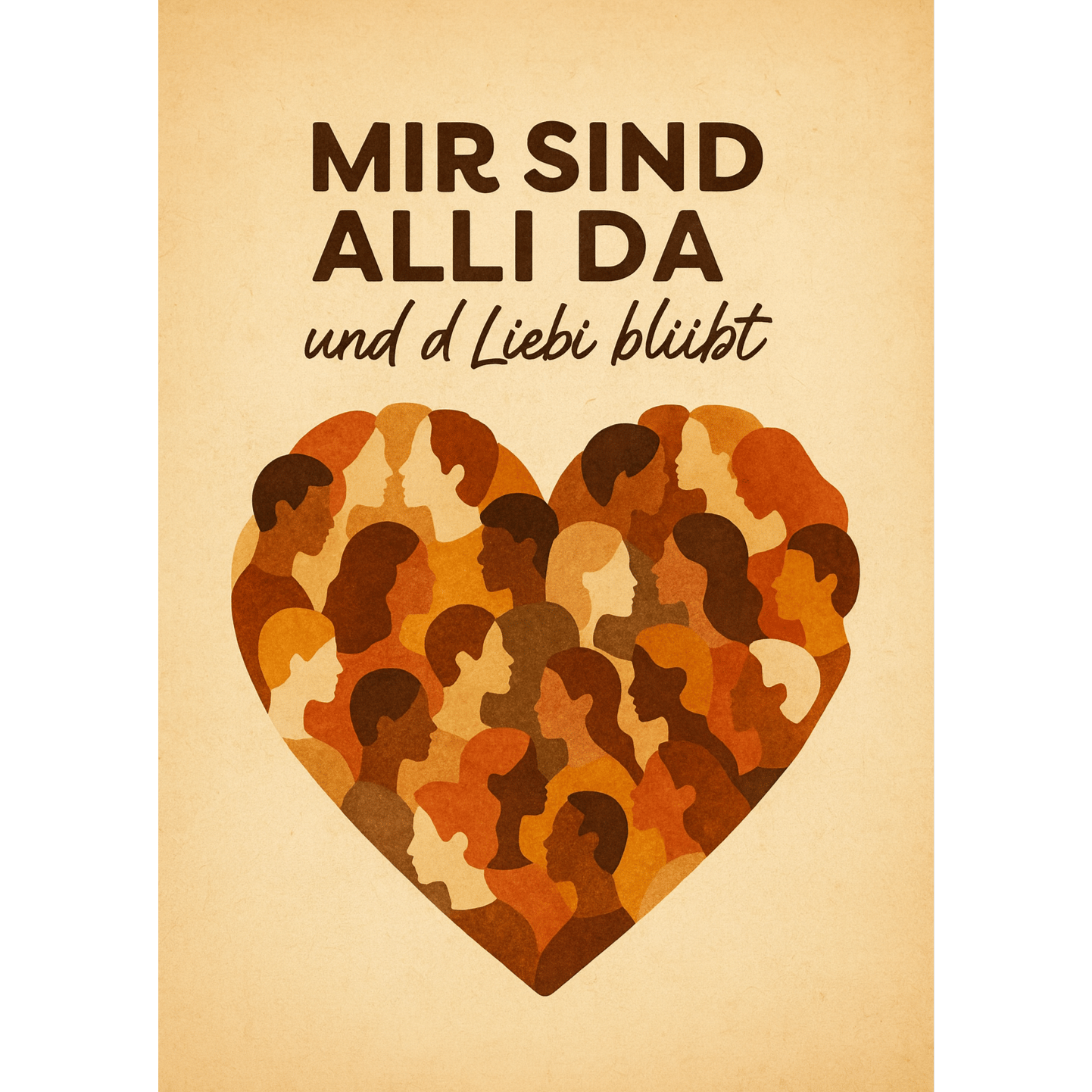 đ¶ Mir sind alli da und d Liebi bliibt