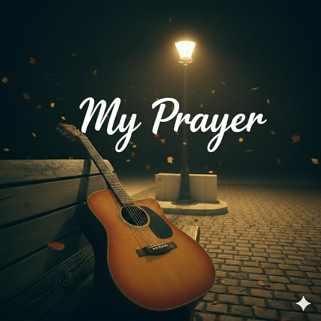 คำอวยพร (My Prayer)