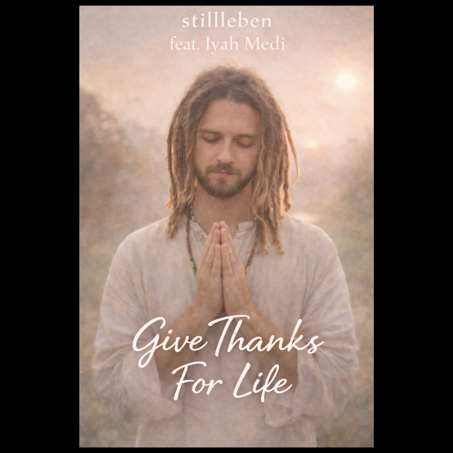 Give Thanks For Life (feat. Iyah Medi)