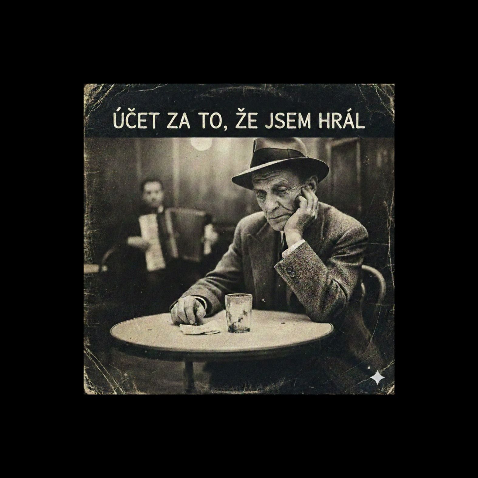 Účet za to, že jsem hrál