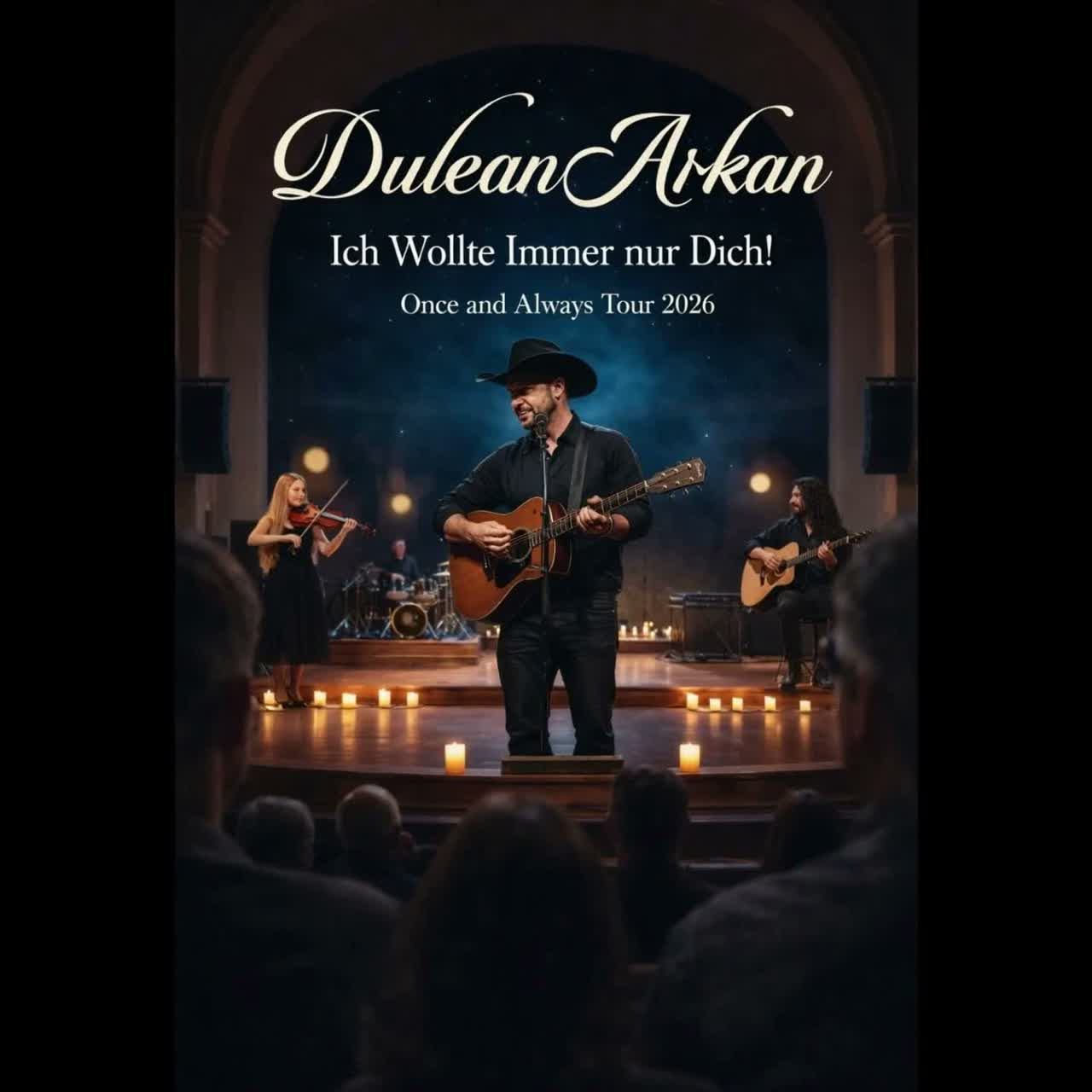 Ich wollte immer nur dich! (Live, Once and Always Tour 2026)