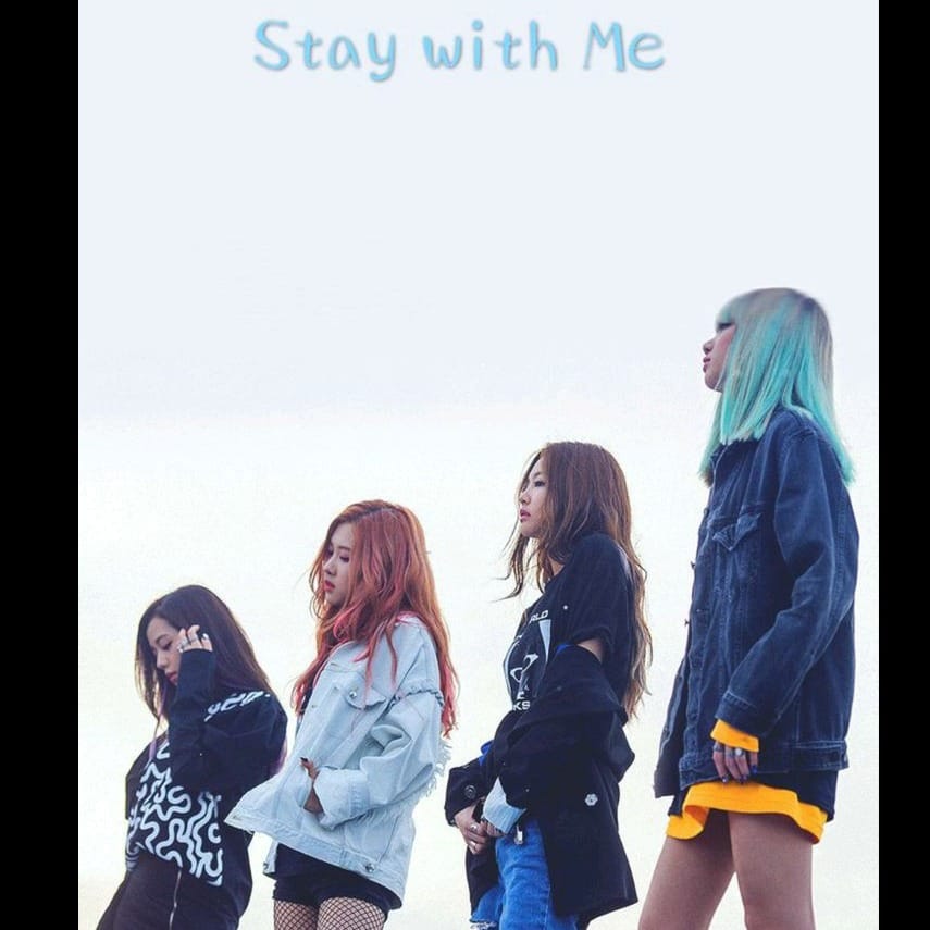 Stay - Blackpink