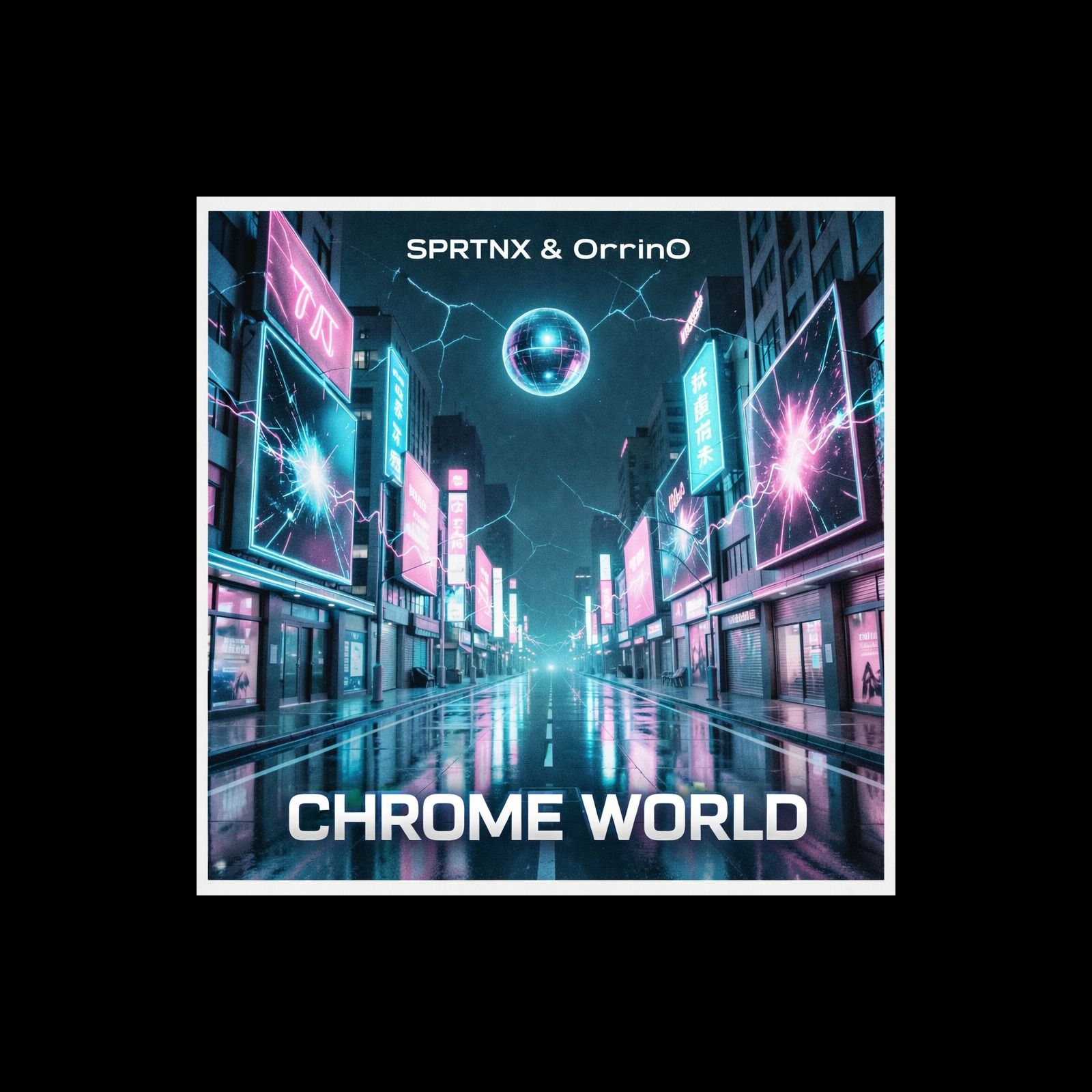 SPRTNX & OrrinO - Chrome World