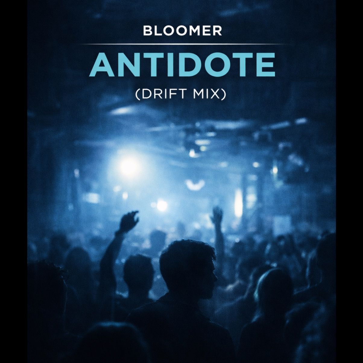 Bloomer - The Antidote (drift mix)