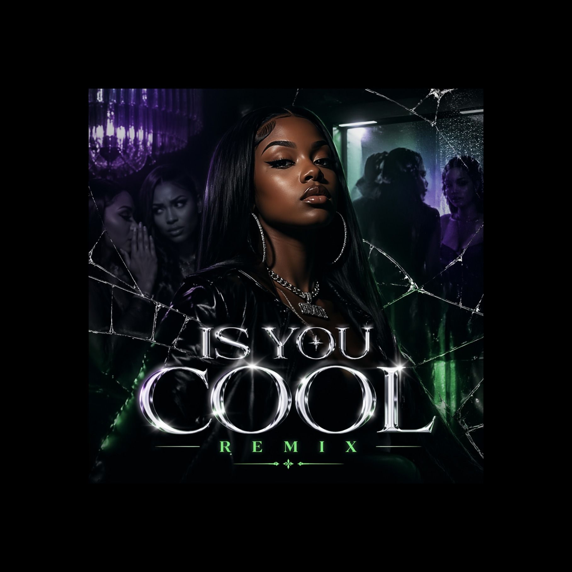 Is You Cool? - Remix (Explicit)