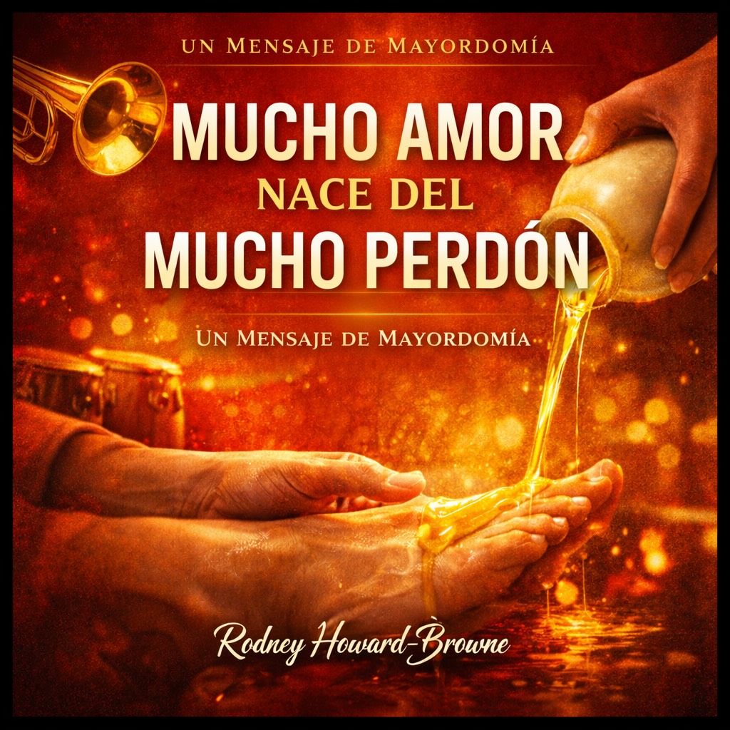 Mucho Amor Nace del Mucho Perdón