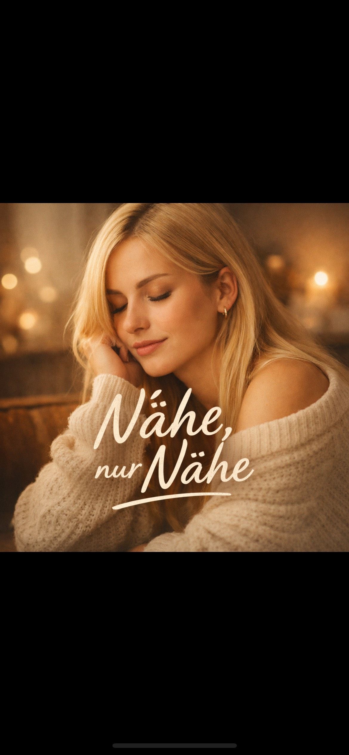 Nähe, nur Nähe