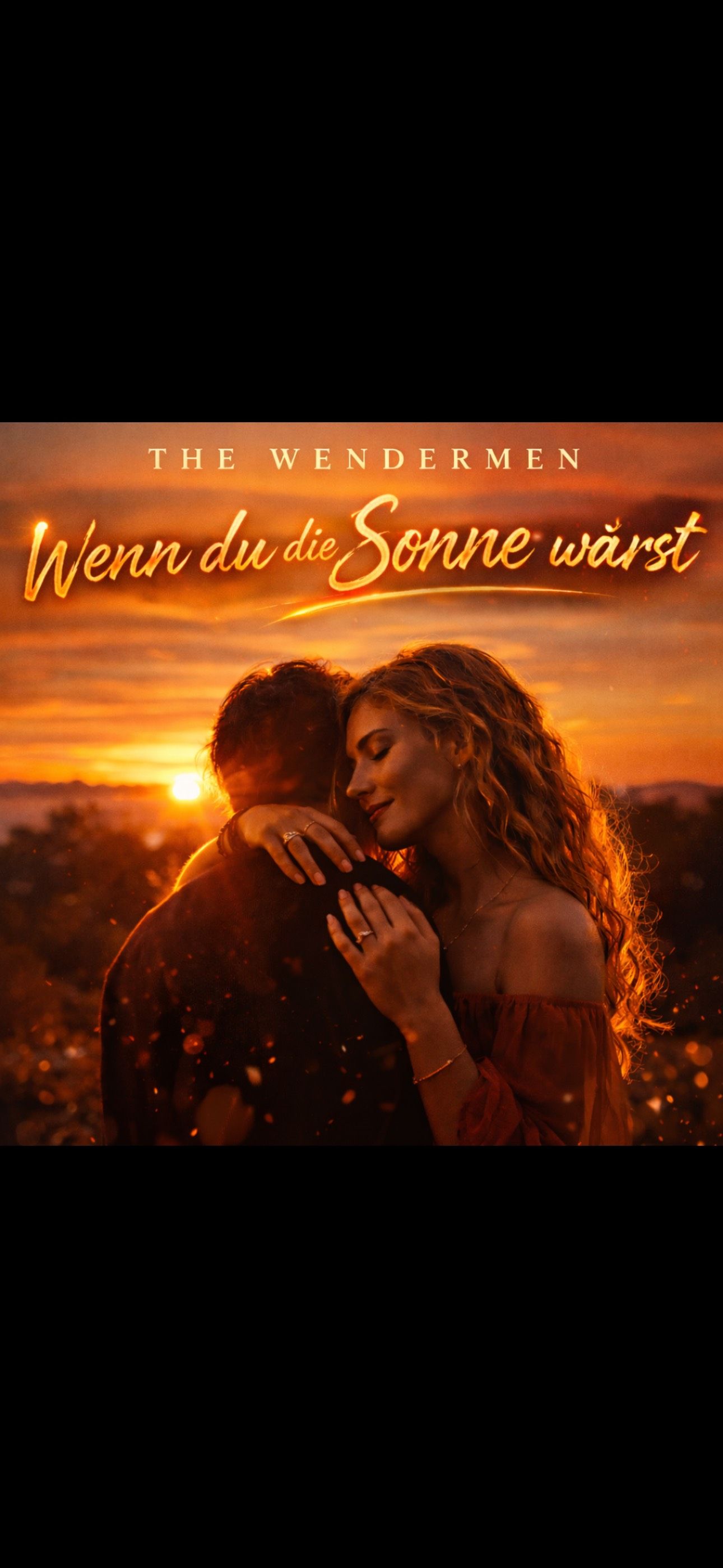 Wenn du die Sonne wärst