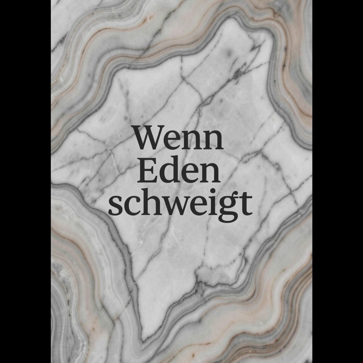 Wenn Eden schweigt