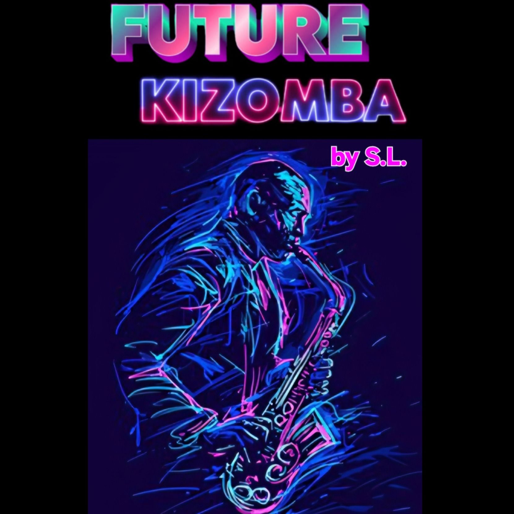 Peesóna peligrósa Future Kizomba by S.L.