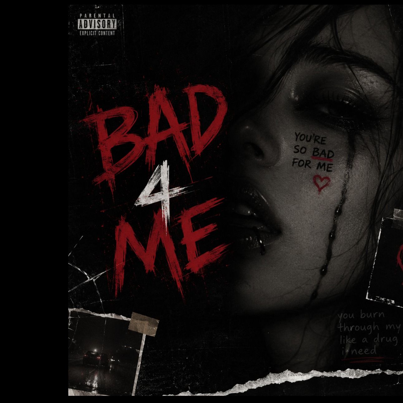 Bad 4 Me