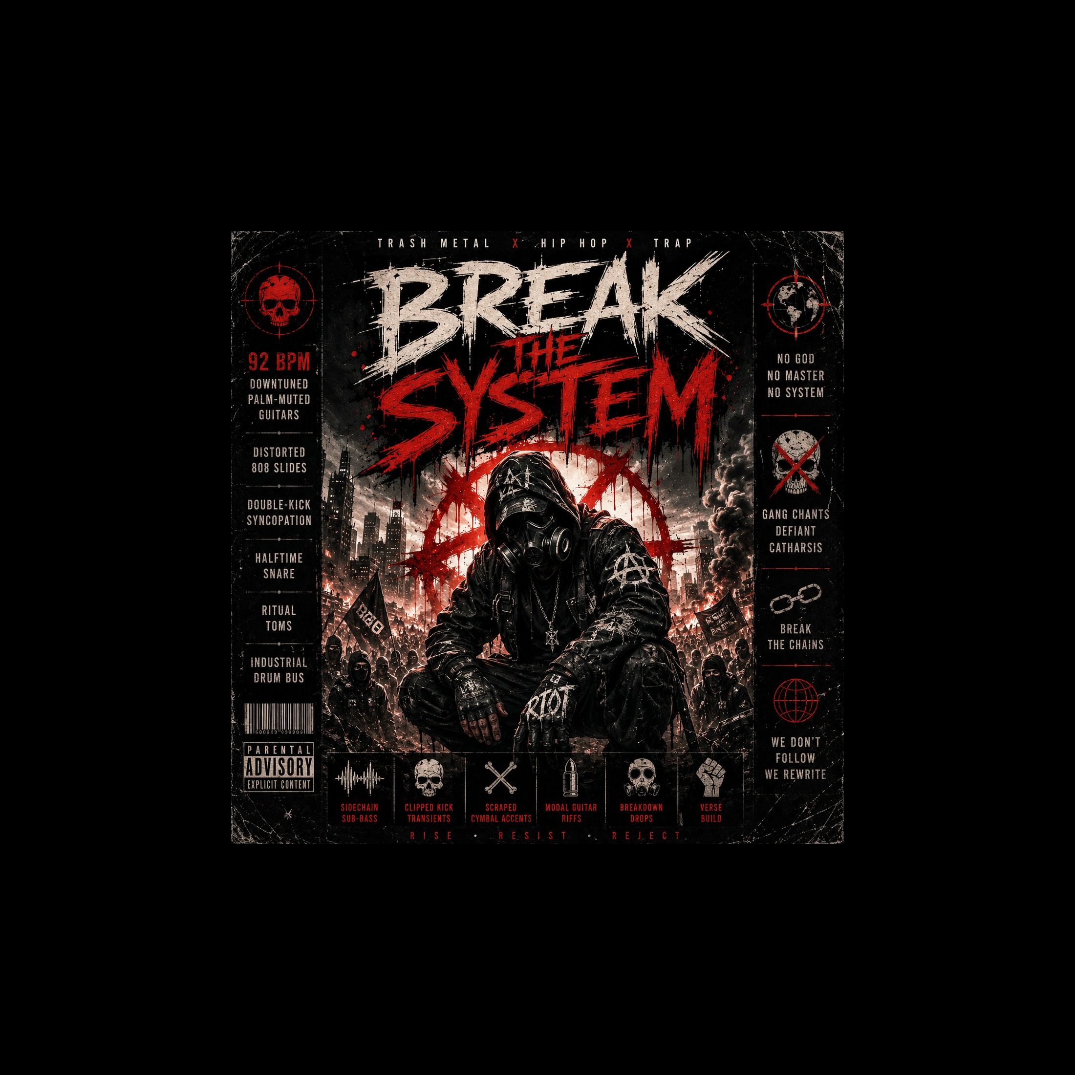 BREAK  THE  SYSTEM