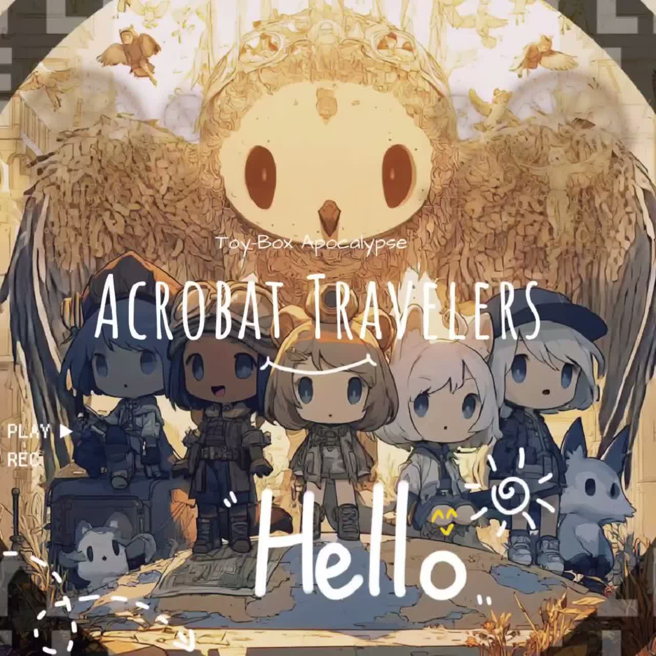Acrobat Travelers: Toy-Box Apocalypse