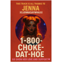 1-800-Choke-Dat-Hoe