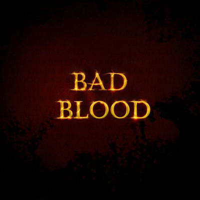 Bad Blood
