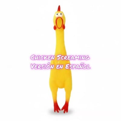 【🇪🇸Ver en Español】Chicken Screamingl