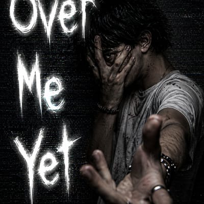Over Me Yet