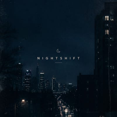 NIGHTSHIFT