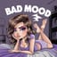 Bad Mood