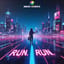 Run, Run