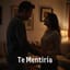Te mentiría