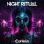 Night Ritual