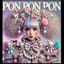 PON PON PON