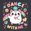 Shut Up And Dance With Me