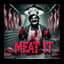 Meat it (with sound effects)