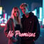 No Promises by Ezra Shift x Lukas Aelric