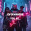 Everywhere U Go