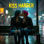 Kiss harder (Punk)