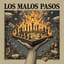 🇪🇸 Los malos Pasos
