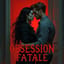 Obsession Fatale 🇫🇷