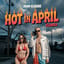 Hot in April 🔥