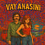 VAY ANASINI 
