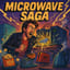 Microwave Saga