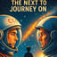 The Next to Journey On