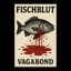 Vagabond - Fischblut (Fish Blood)