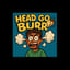 Head Go Burr