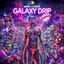 GALAXY DRIP
