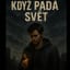 Když padá svět…