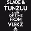 SLADE & TUNZUU (Deutsche Version) 🖤 🤜🏽🔥🤛🏽