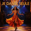 🇫🇷 Je Danse Seule🌅#TubeDelEte