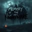 Memory of the Nightmare 
