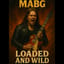 Loaded and Wild