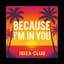 Because I'm in You (Holy Remix)