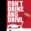 Drink and Drive