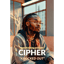 CIPHER - "Knocked Out"