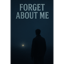 Forget About Me